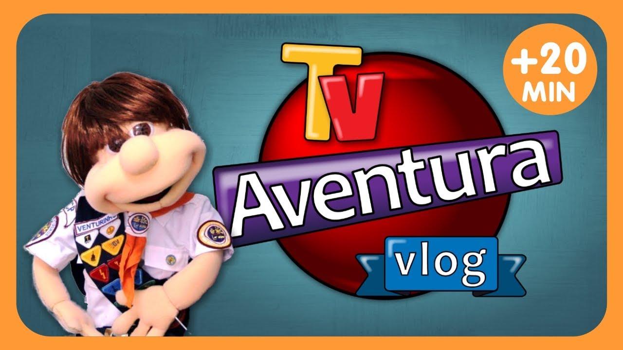 Desafio dos Aventureiros - TV Aventura Vlog