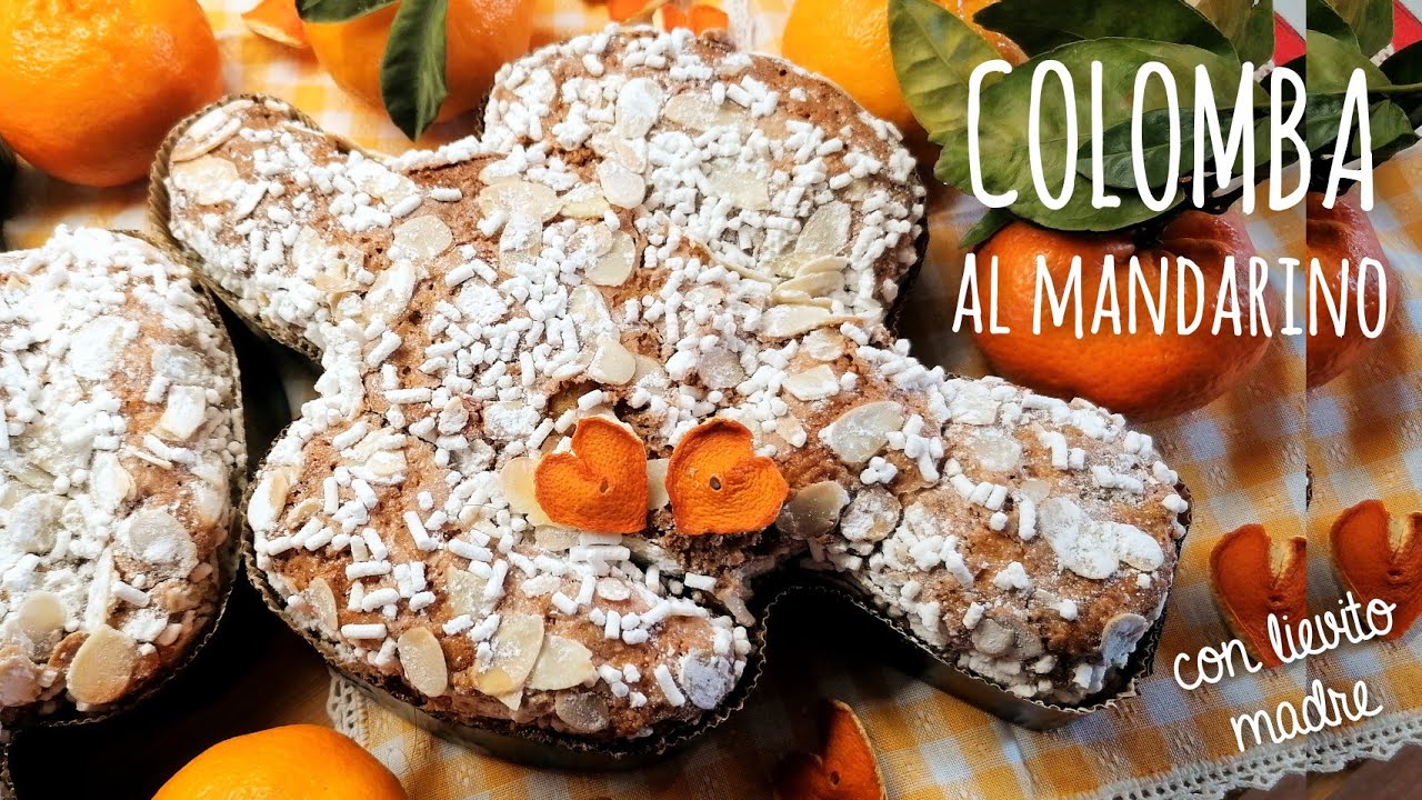 COLOMBA AL MANDARINO con lievito madre
