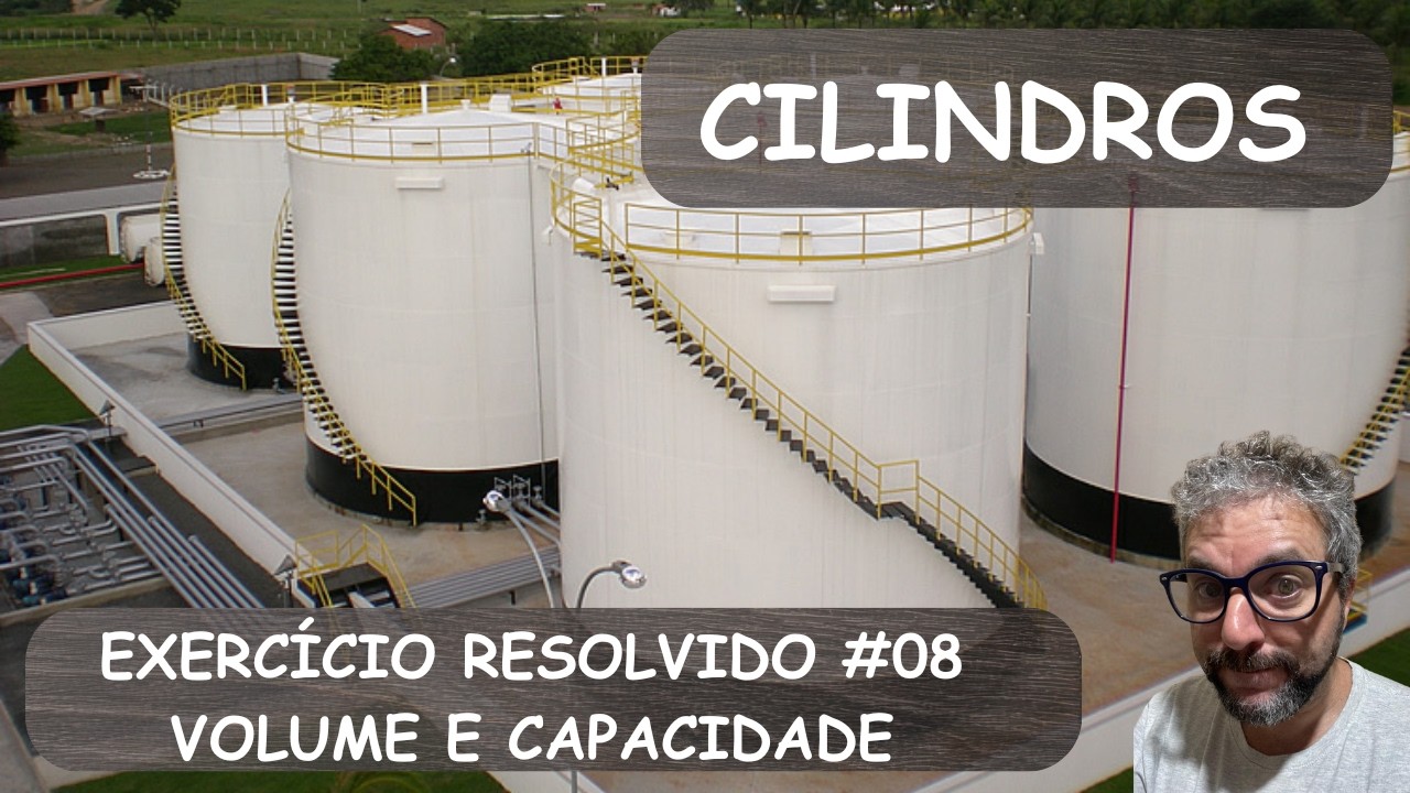 Cilindros - Exerc. #08 (Fatec) Um tanque tem a forma de um cilindro circular reto de altura 6 m e ..