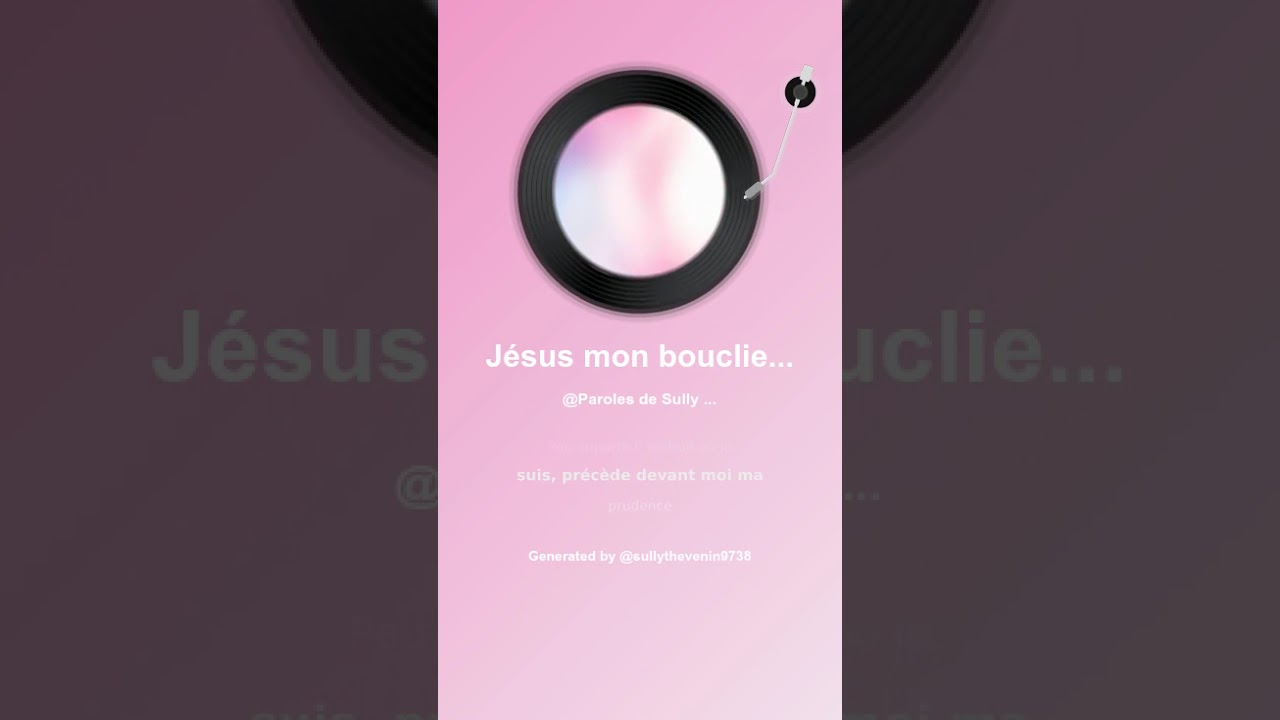 Jésus mon bouclier