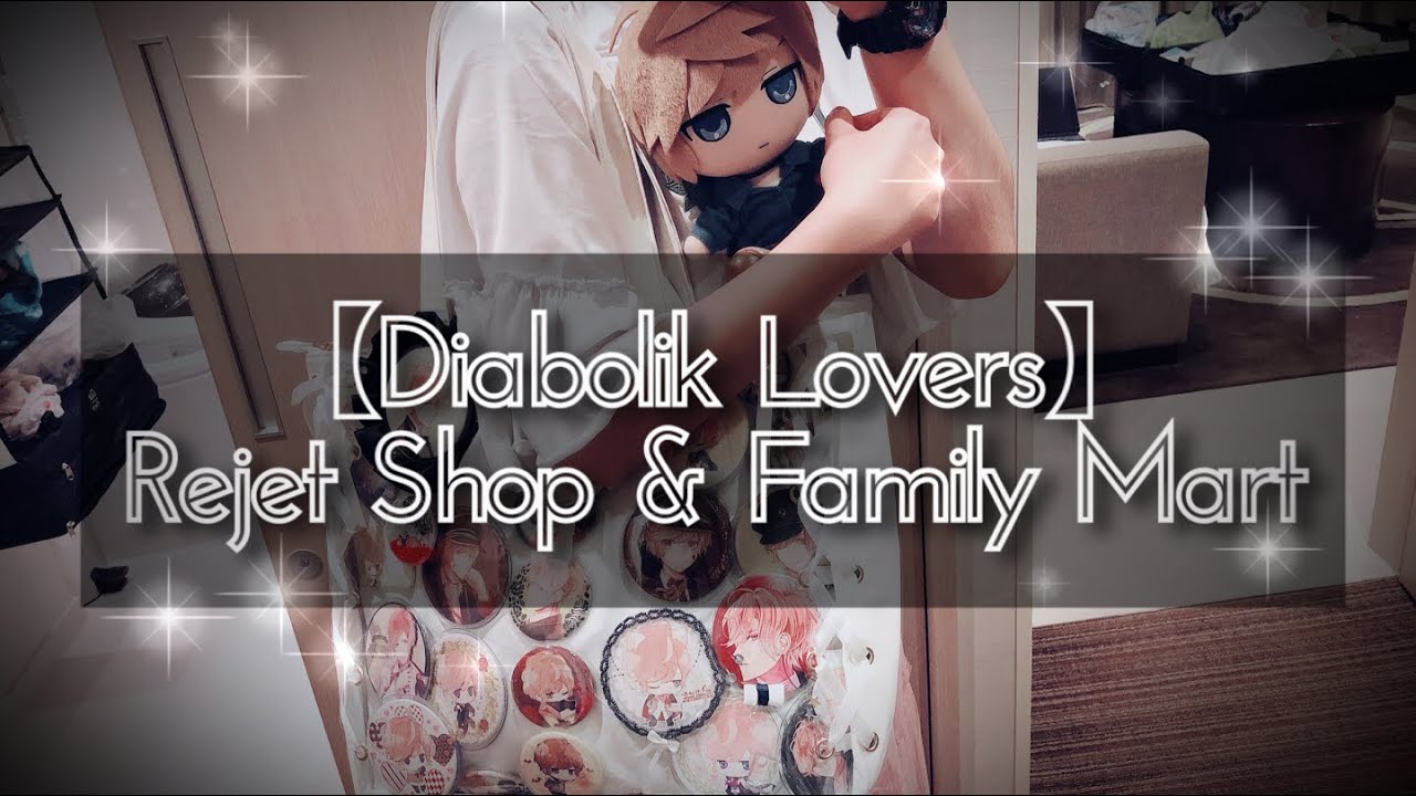 Diabolik Lovers: A trip to Rejet Shop & Family Mart!