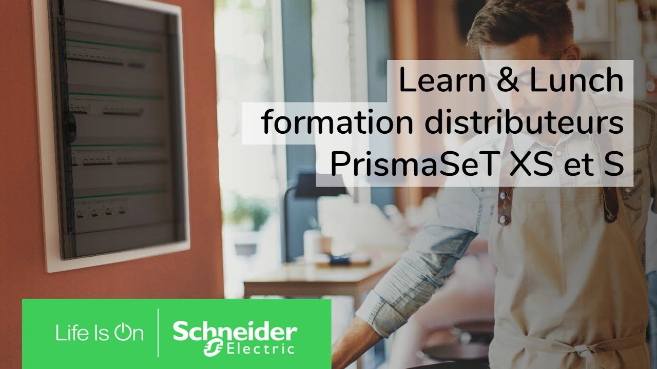 Learn & Lunch - PrismaSeT S & XS, les nouveaux coffrets jusqu'à 160A | Schneider Electric