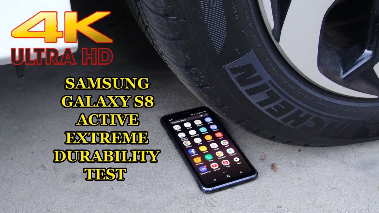 Samsung Galaxy S8 Active Shatter Resistant Screen Extreme Durability Test