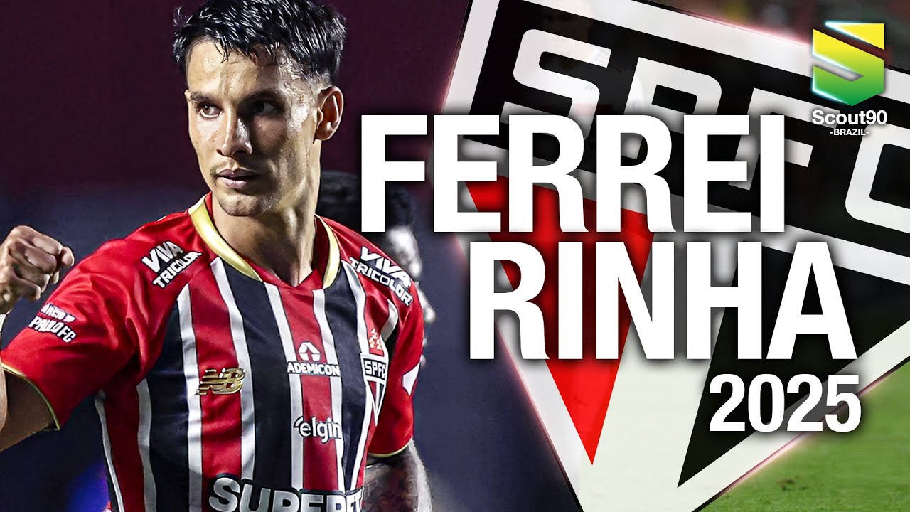 Ferreirinha 2025 - Brilliant Skills, Assists & Goals - São Paulo | HD