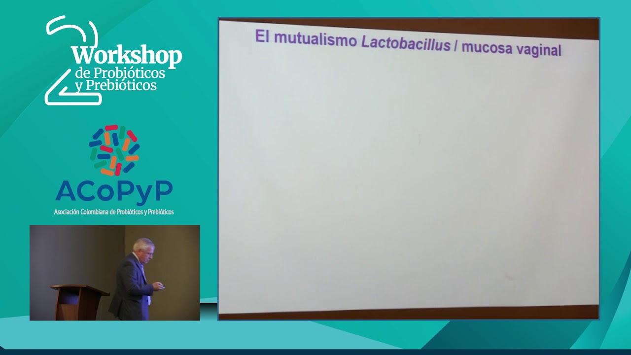 Evaristo Suárez - Microbiota vaginal y aplicaciones de los probióticos en Ginecología