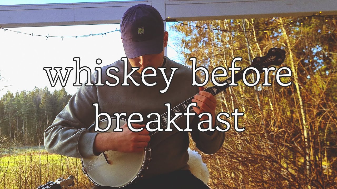 whiskey before breakfast (banjo cover, arr. jelle snelders)