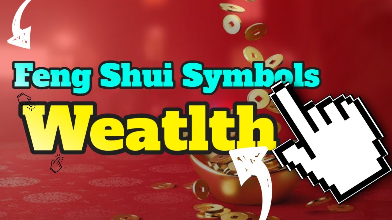 Feng Shui Symbols of Wealth - Top 10 Feng Shui Symbols for Wealth and Prosperity