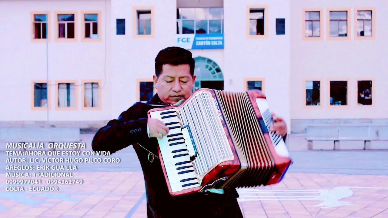 AHORA QUE ESTOY CON VIDA-MUSICALÍA ORQUESTA