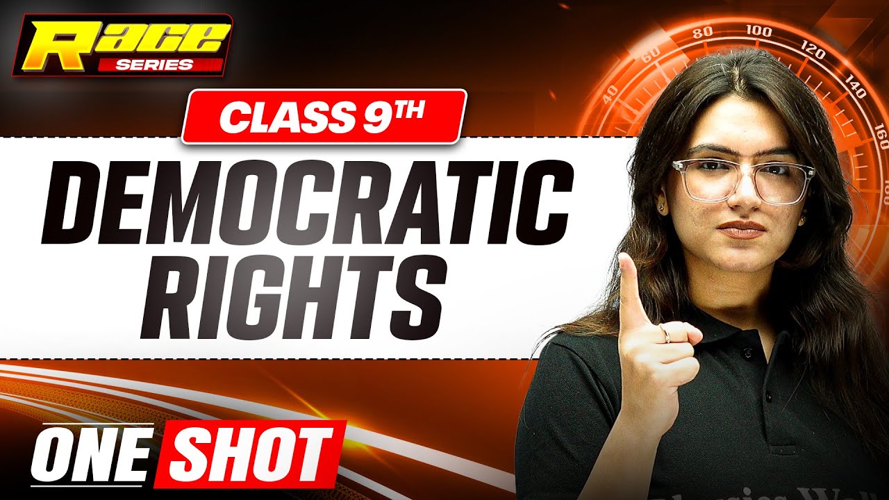 DEMOCRATIC RIGHTS in 1 Shot: FULL CHAPTER | Class 9th