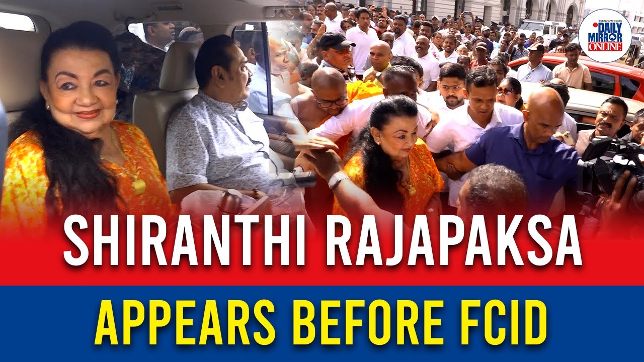 Shiranthi Rajapaksa appears before FCID