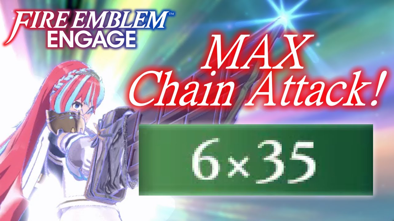 MAX Chain Attacks в Fire Emblem Engage