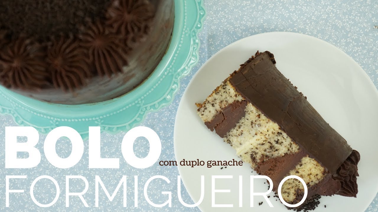 BOLO FORMIGUEIRO COM DUPLO GANACHE - a receita mais gostosa! BELLARIA CHOCOLATIER