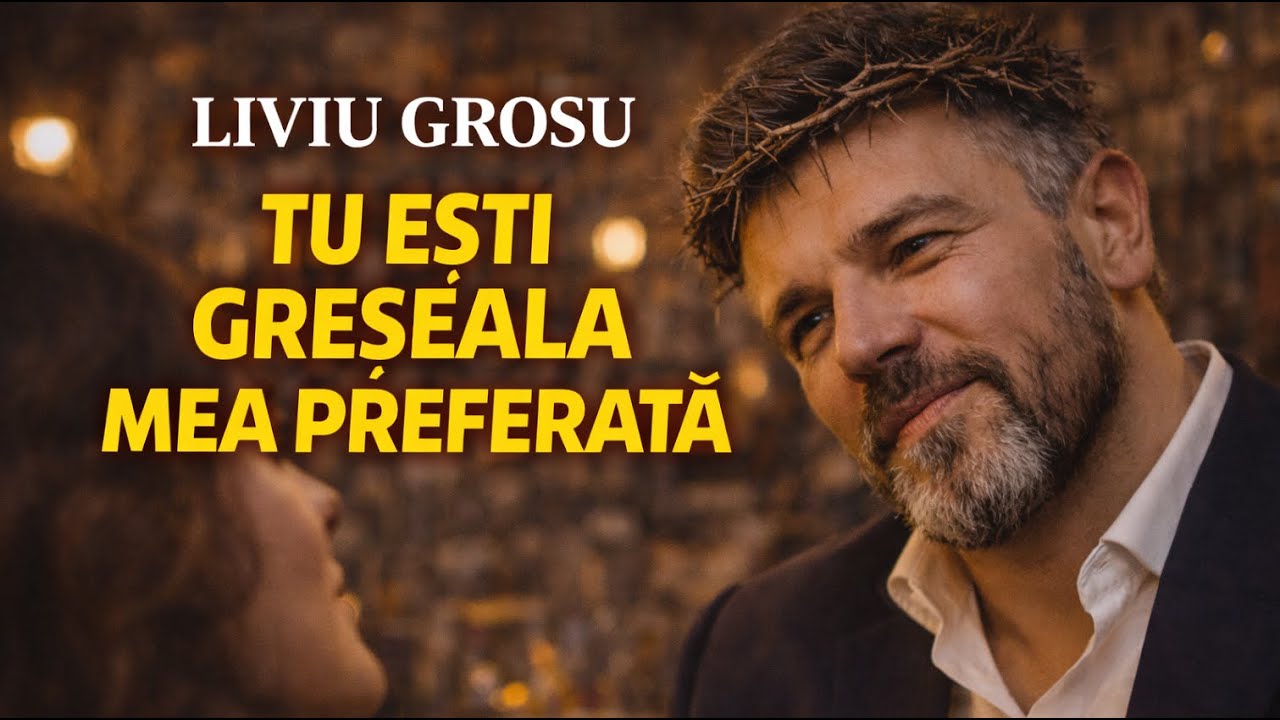 Liviu Grosu – Tu ești greșeala mea preferată (Oficial Audio)