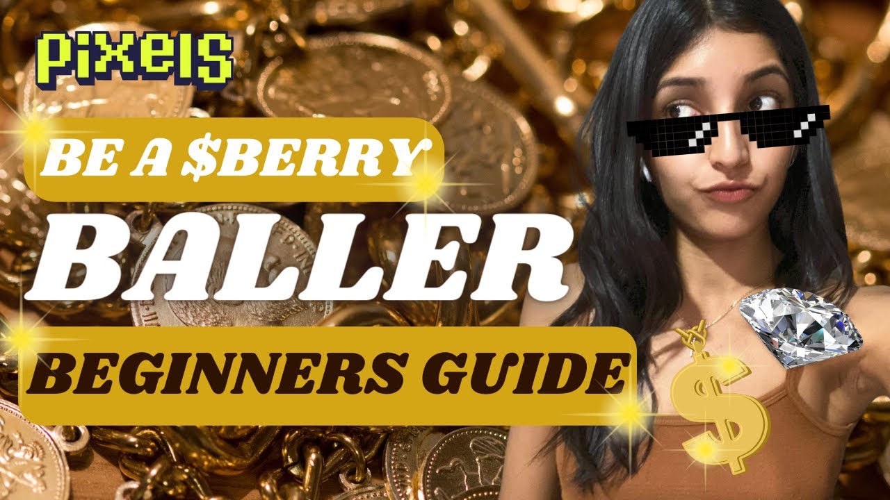BEGINNER WAYS TO MAKE $BERRY IN PIXELS FARMLAND