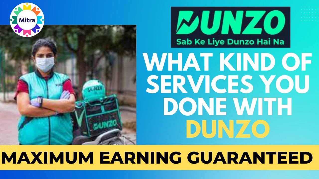 Dunzo Kind of Services Offer | Dunzo Delivery Partner Maximum Earning Guaranteed