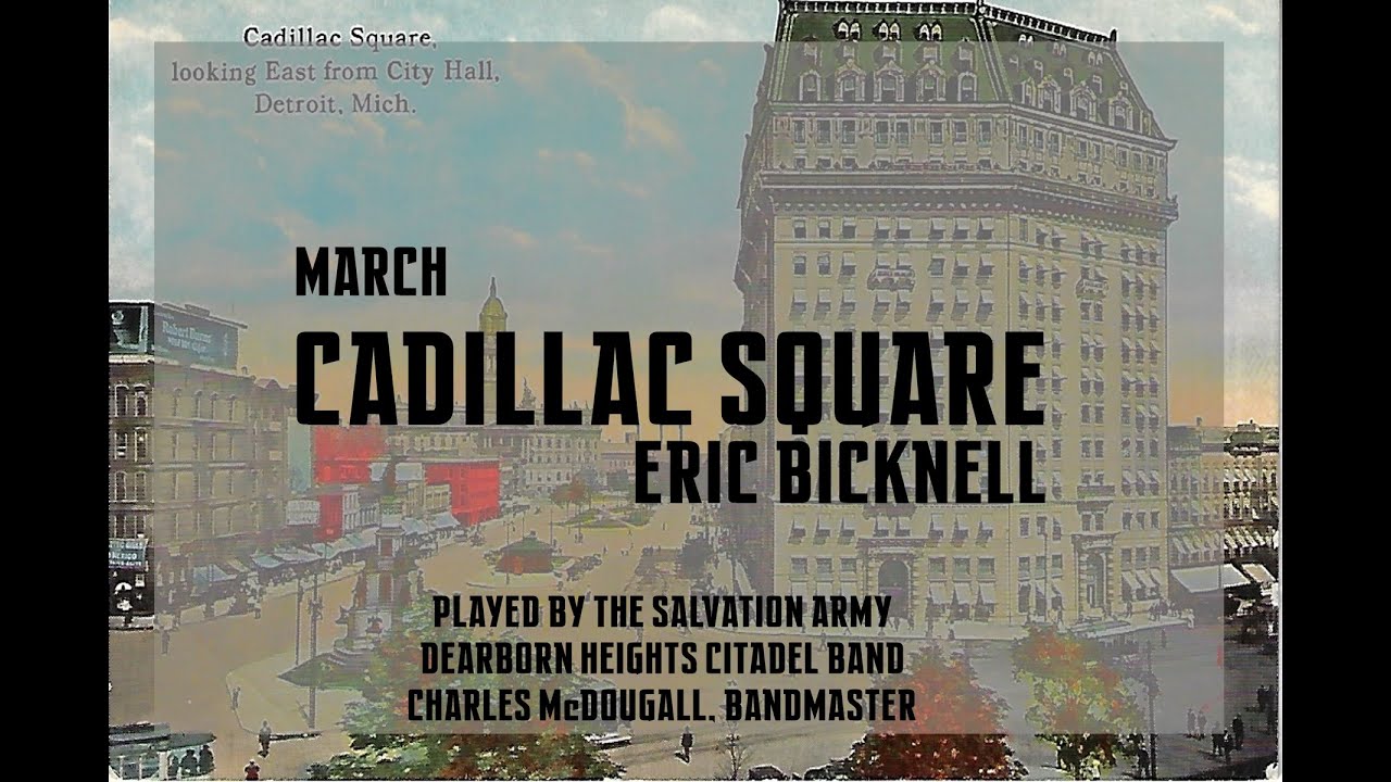 March - Cadillac Square [New Version]