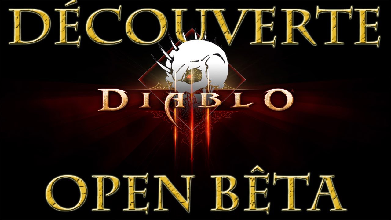 Diablo 3 - vidéo découverte de l'open bêta PC