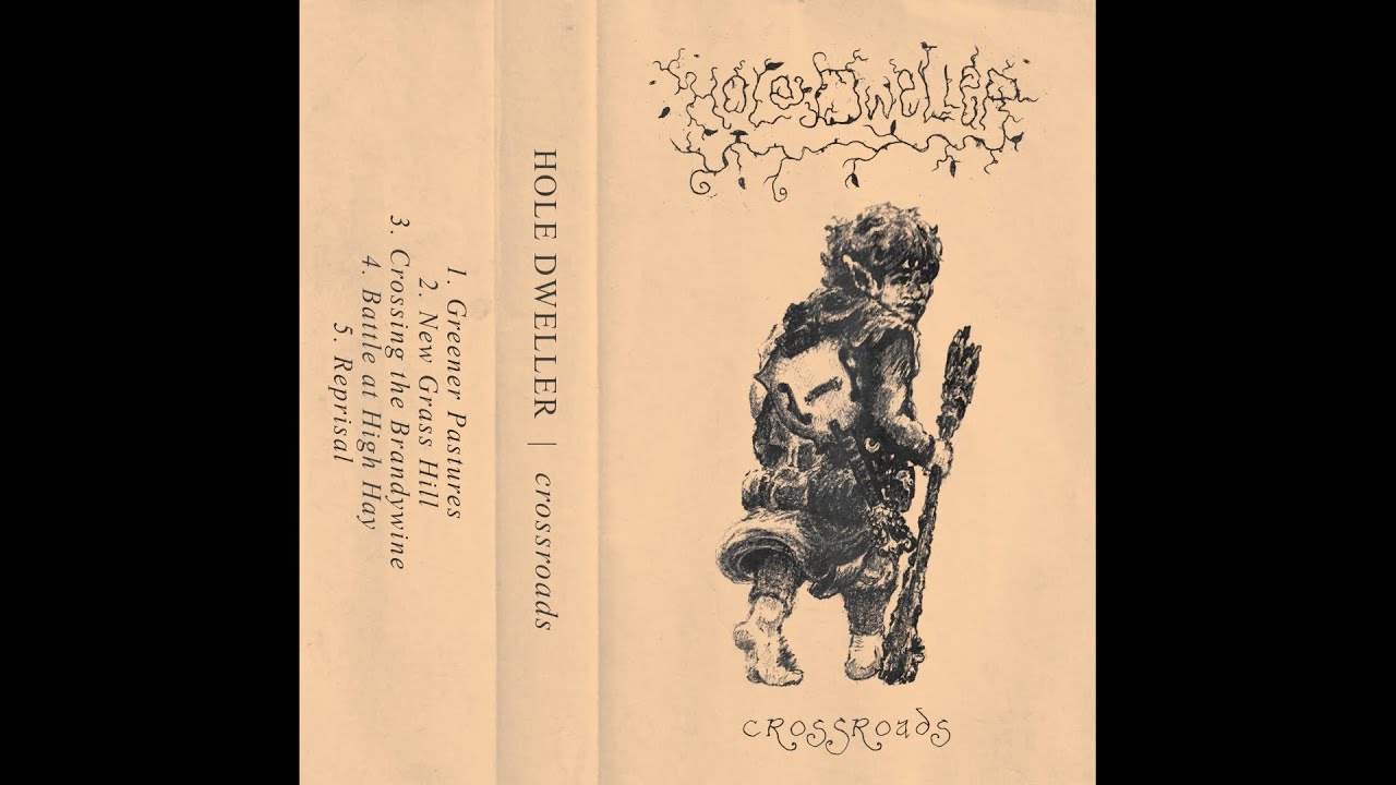 Hole Dweller - Crossroads (2023) (Dungeon Synth, Folk, Fantasy Ambient)