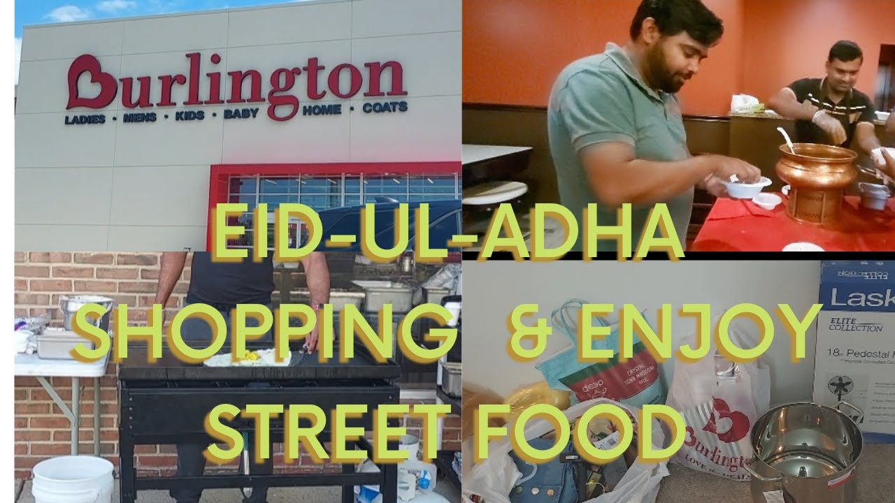 Eid-ul-adha shopping from #burlington | Enjoing street food | having #golgappe |#Mamaeatz | #9thvlog