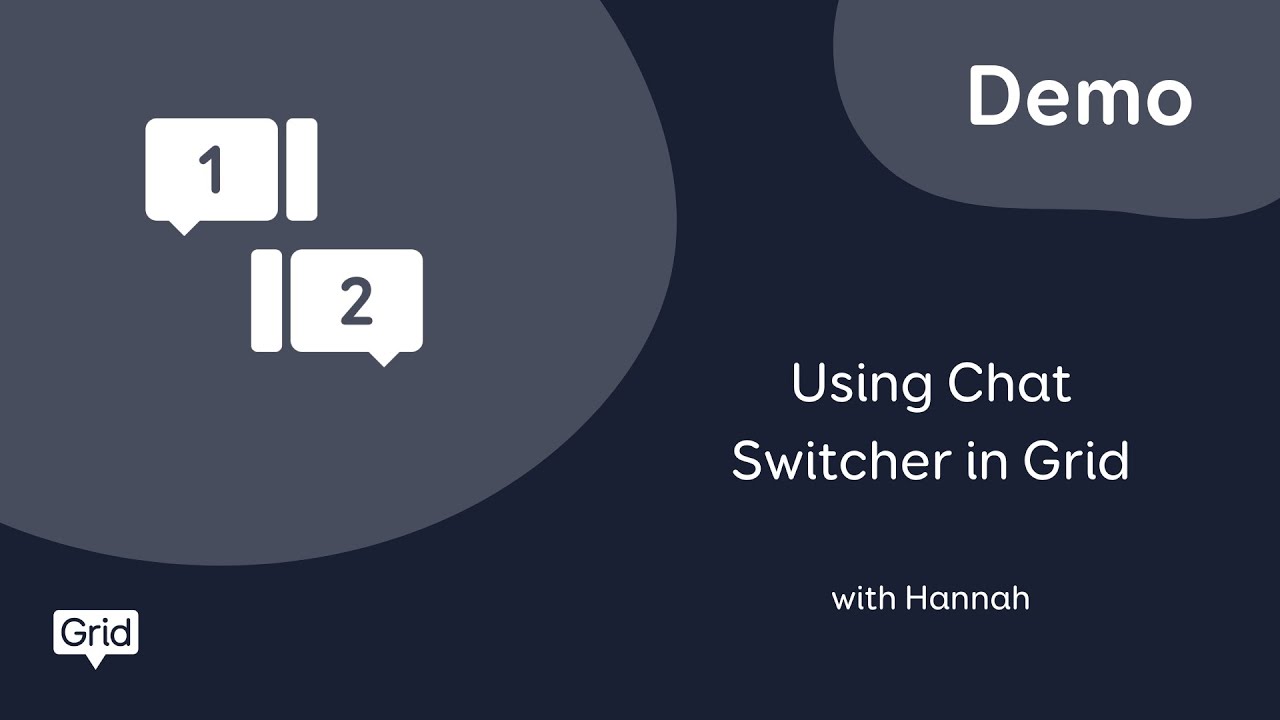 How to use Chat Switcher in Grid