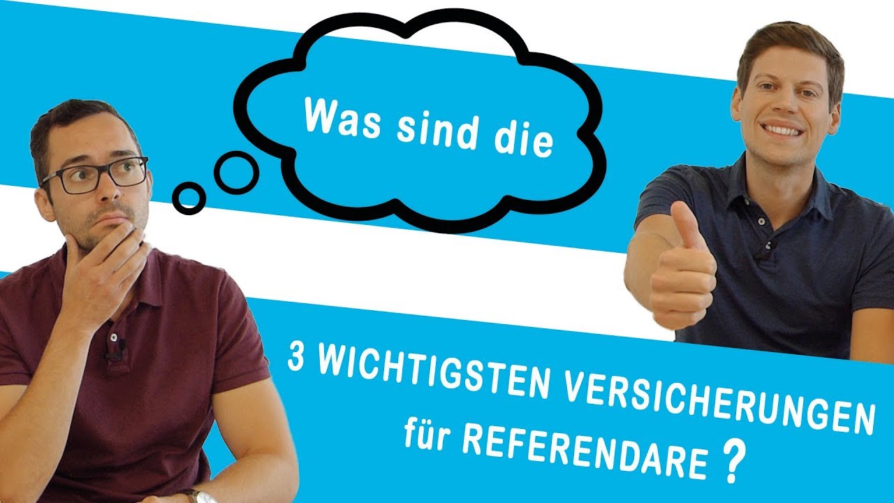 REFERENDARIAT I Die 3 wichtigsten Versicherungen f&uuml;r Referendare I ERKL&Auml;RT IN 5 MINUTEN