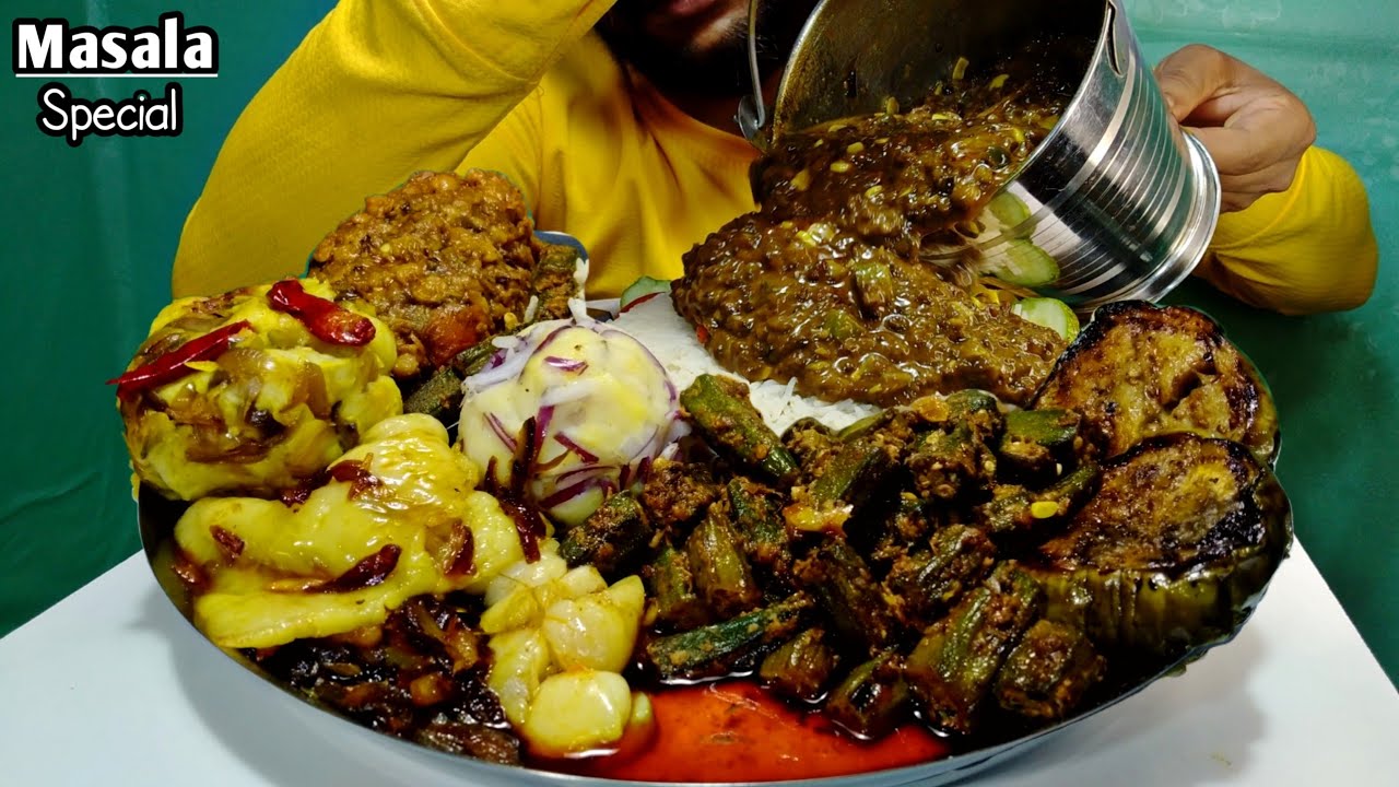 Eating Bhendi & Baigan Masala, Pyaz Masala With Mutton Fat, Aloo Bhorta, Dall Bhorta Rice King Chili