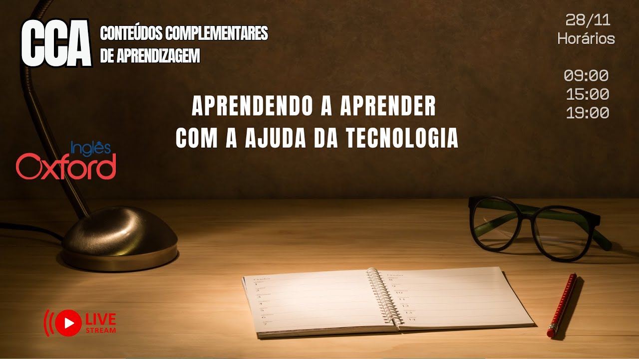 CCA - Aprendendo a Aprender  com a Ajuda da Tecnologia - 1a sessão