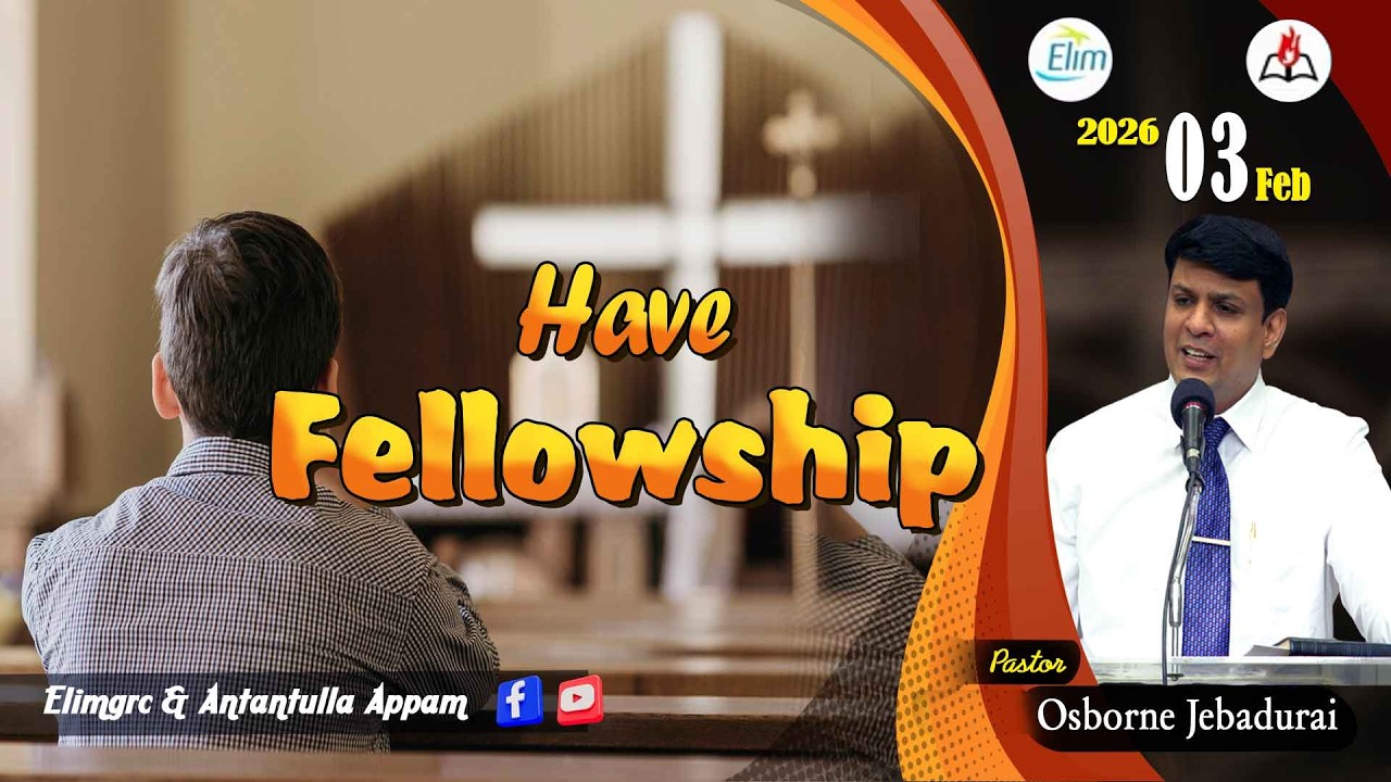 Antantulla Appam - English | 03  - February - 2026 | Daily Devotion - Pr. Osborne Jebadurai