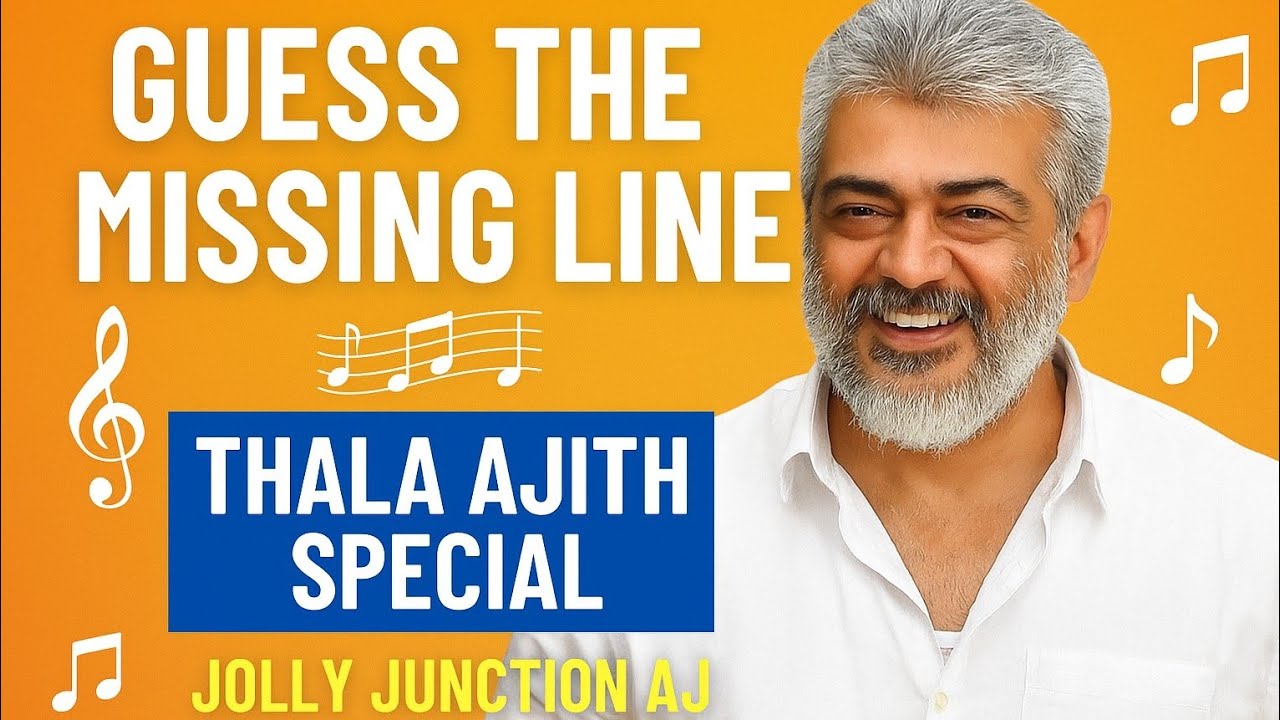 Connection game/ Guess the missing line/ Find the missing line/ Tamil song Quiz/ Thala Ajith special