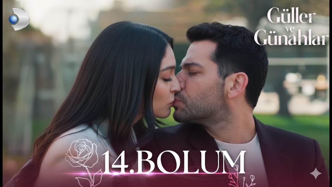 Güller ve Günahlar 14. Bölüm Fragmanı | SENİ ÇOK SEVİYORUM ZEYNEP!