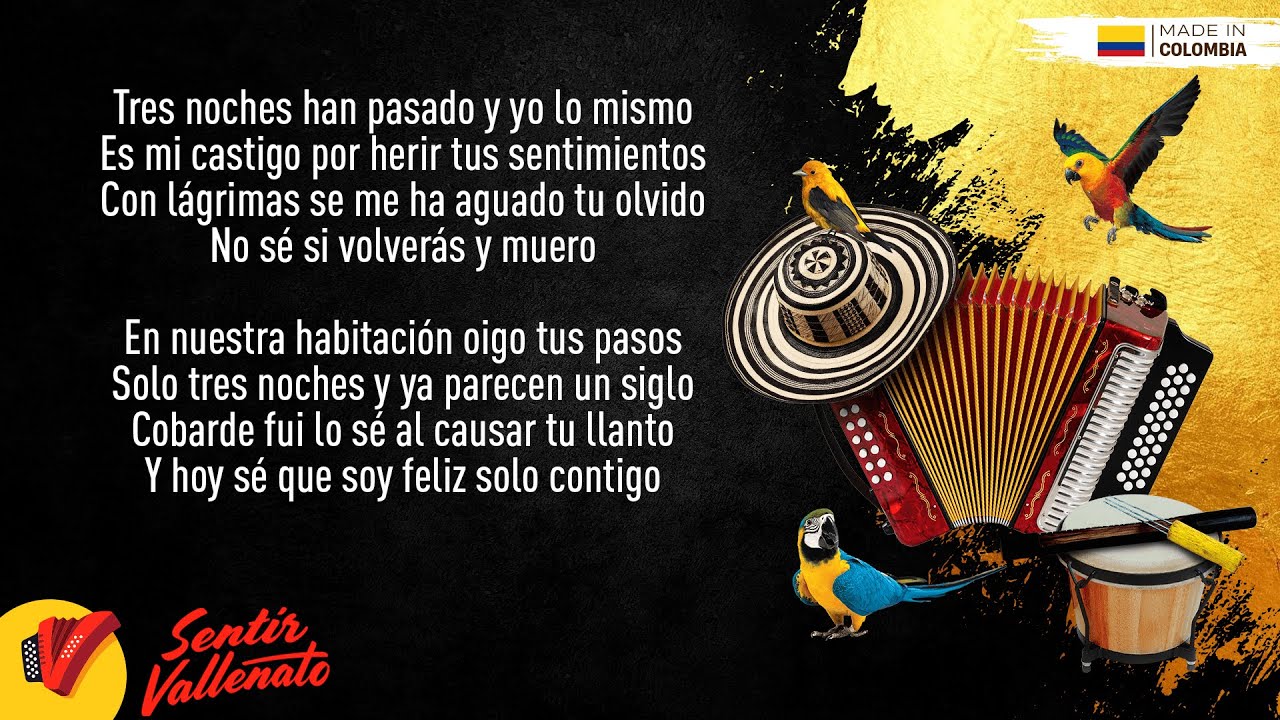Tres Noches, Jes&uacute;s Manuel & V&iacute;ctor Na&iacute;n, Video Letra - Sentir Vallenato