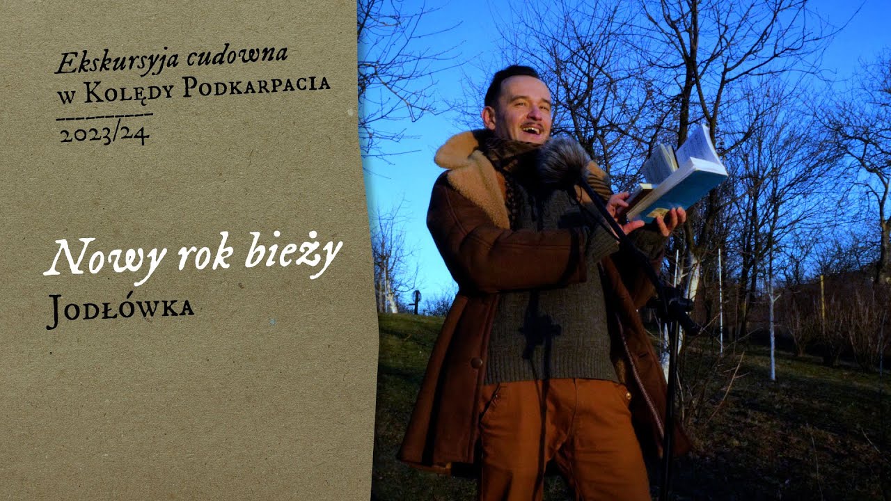 Nowy rok bieży (Jodłówka)