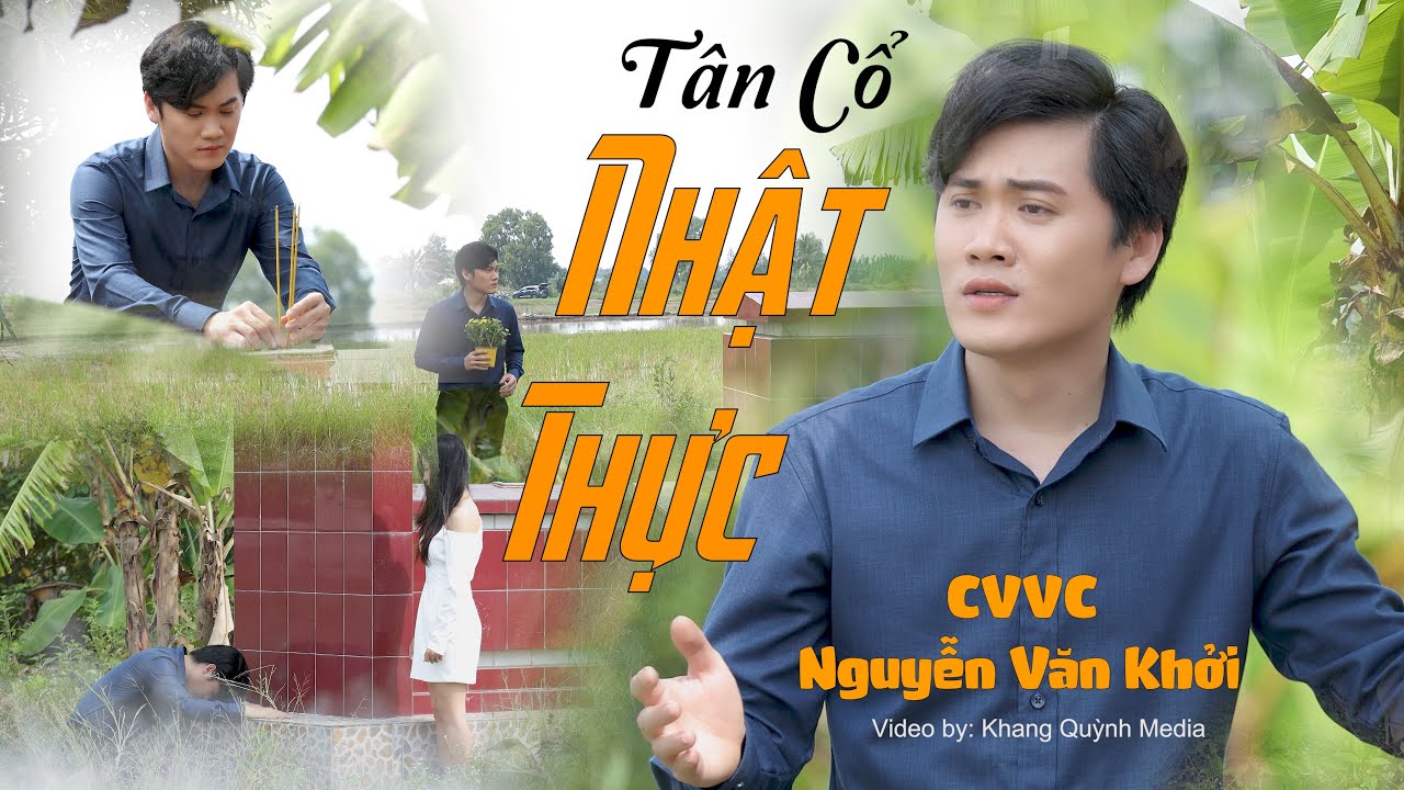 T&acirc;n Cổ Nhật Thực - CVVC Nguyễn Văn Khởi | Chu&ocirc;ng V&agrave;ng Vọng Cổ Hay Nhất 2021