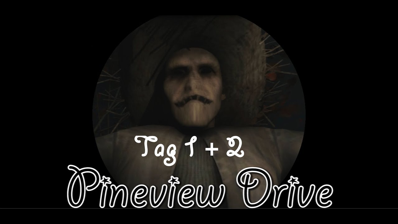 Das Geheimnis um Linda - Pineview Drive - [Tag 1+2] - [FACECAM][Horror][Deutsch/German]