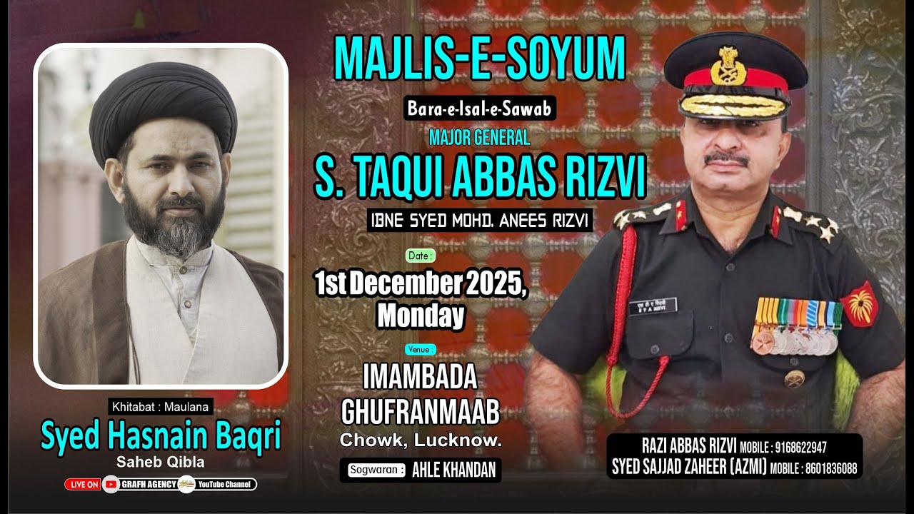 🔴 Majlis-e-Soyam | Major General Syed Taqui Abbas Rizvi | Maulana Hasnain Baqri | Ghufranmaab