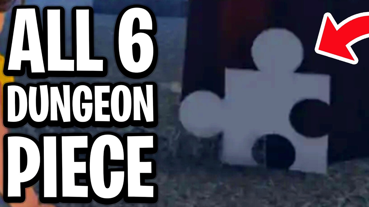 How To Find All 6 Dungeon Piece Locations in Sailor Piece &ndash; Full Guide (Unlock Dungeons Quest Fast)
