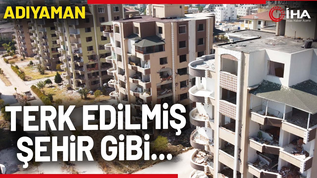 Adıyaman Terk Edilmiş Şehri Andırıyor