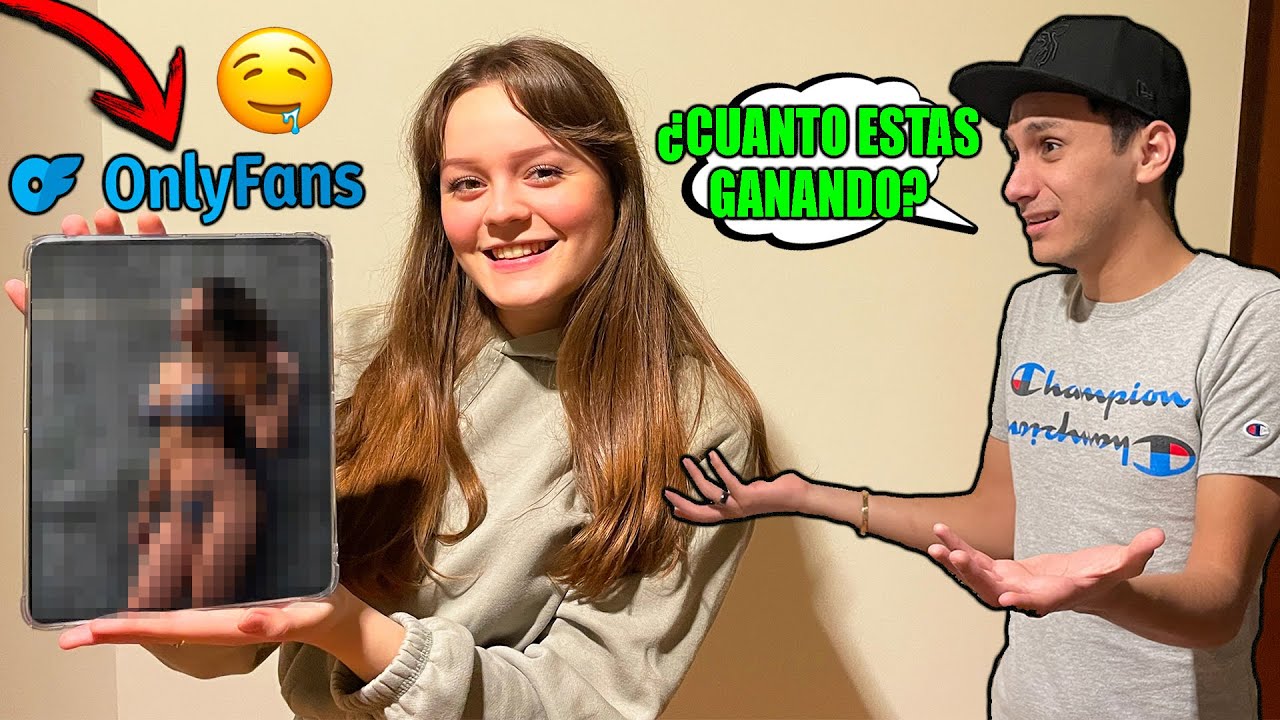 MI NOVIA se ABRIÓ UN ONLYFANS... ¿GANA MUCHO DINERO? / Josue07