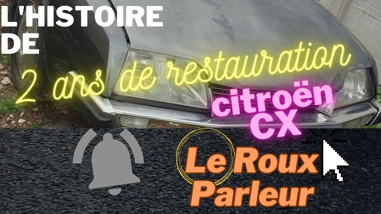 Restauration AUTO autour  d'une Citroën CX de 1984 !