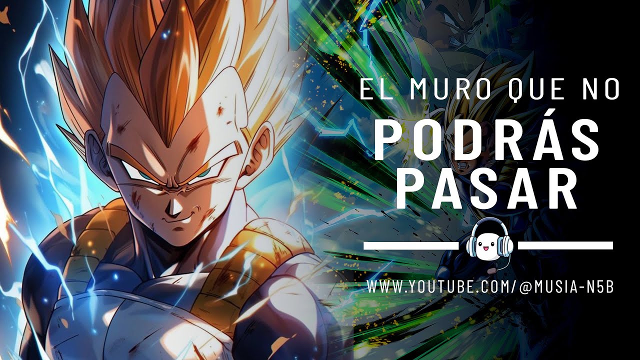 El muro que no podrás pasar 🎵Canción Épica de Vegeta (Rage Rap x Rock Alternativo)