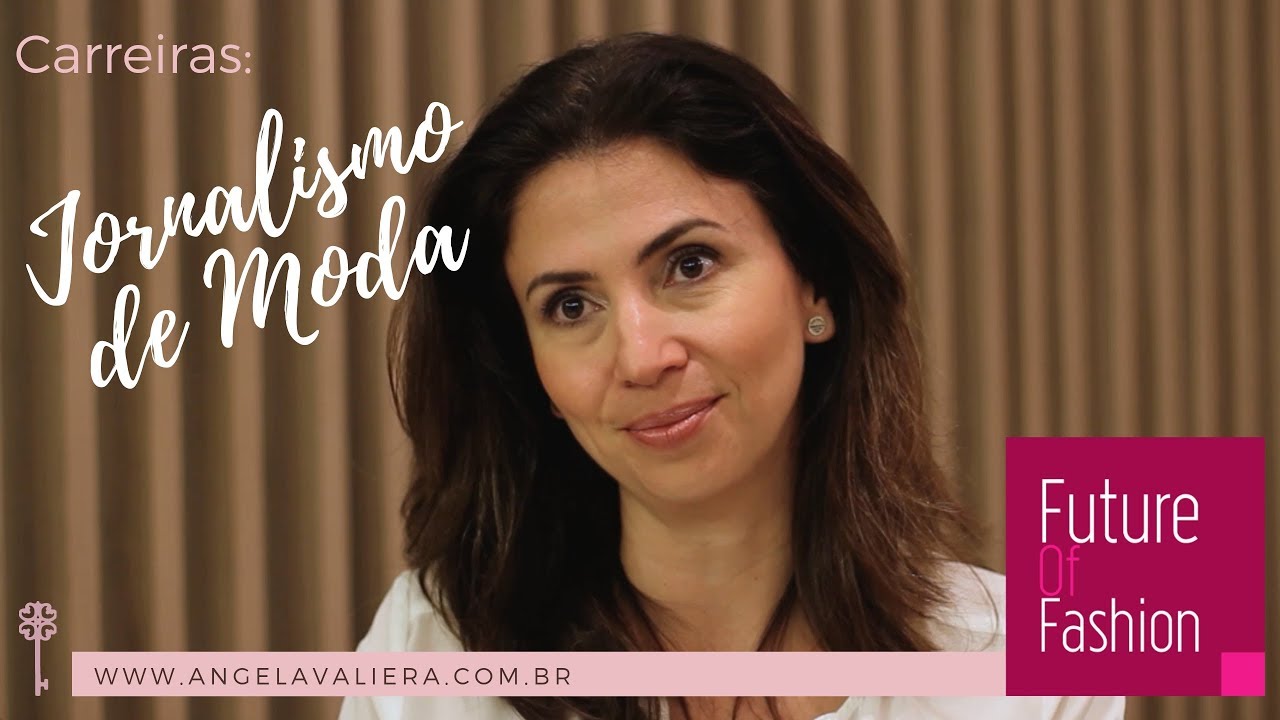 O Mercado de Trabalho de Jornalismo de Moda