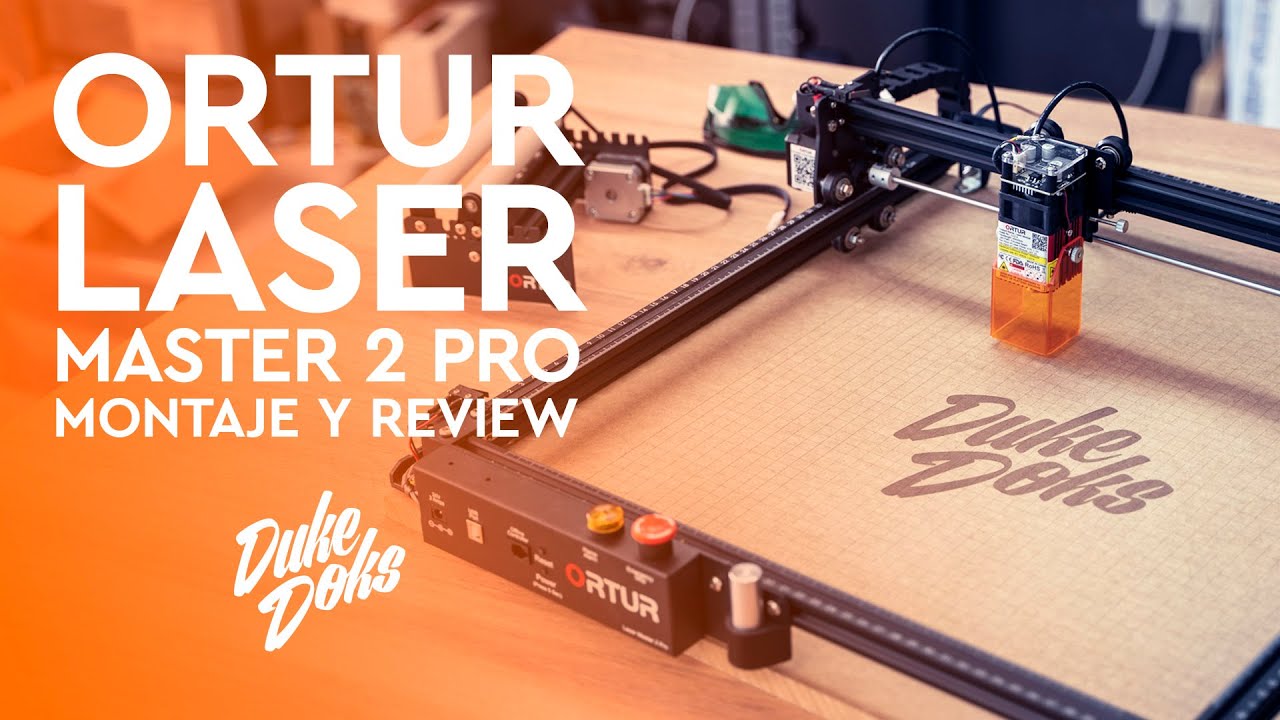☀ Ortur Laser Master 2 Pro / Pruebas de GRABADO y CORTE