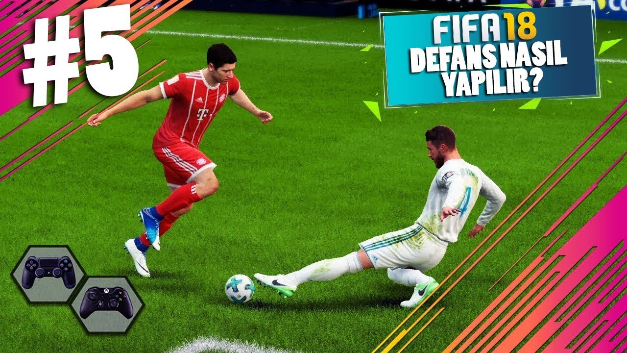 FIFA 18 EĞİTİMLERİ #4 | DEFANS NASIL YAPILIR? | EFSANE TAKTİKLER