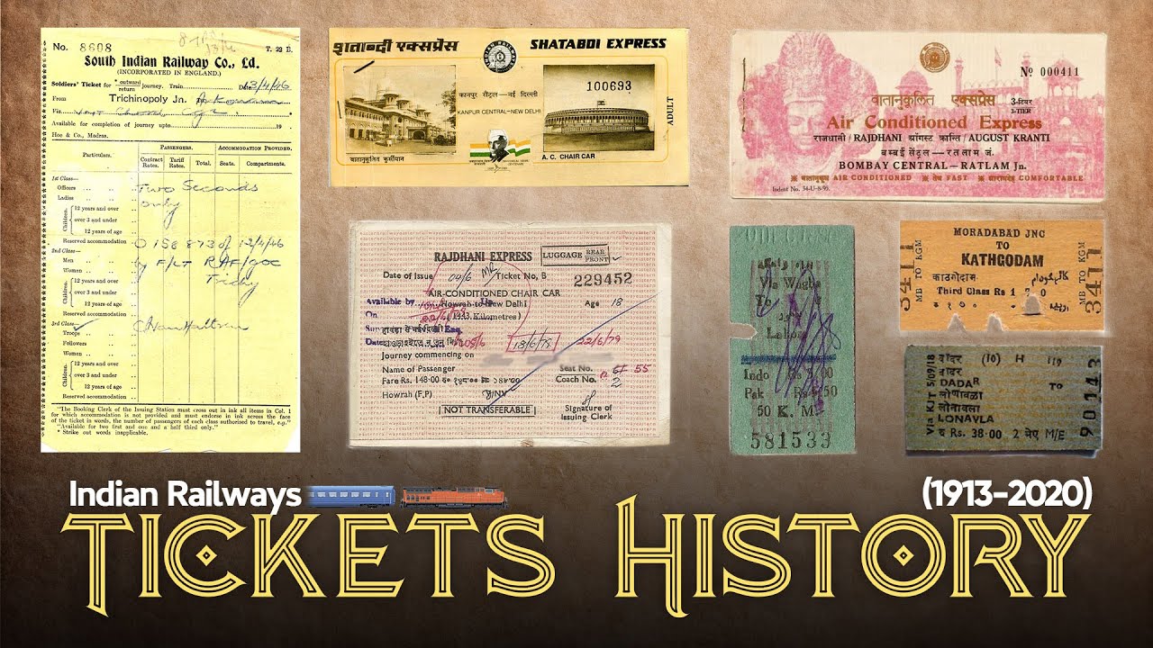 History of Indian Railways Old Tickets (1913-2020) || Indian Railways Old Tickets Collections