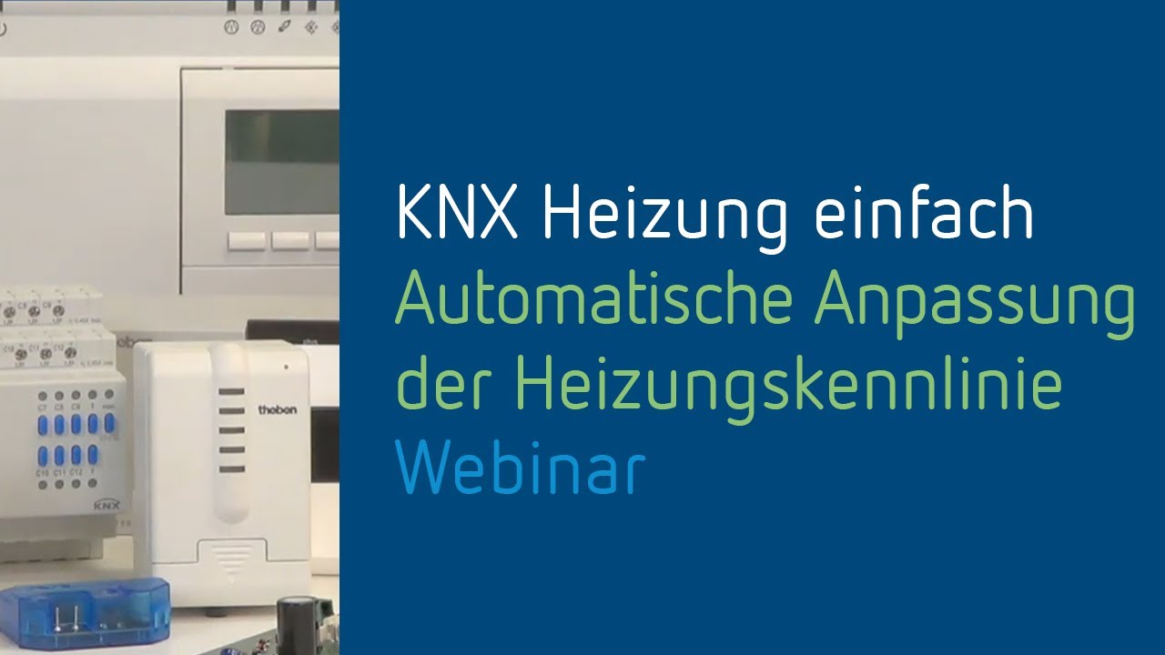 Online-Seminar: KNX-Heizung mal einfach - mit automatischer Anpassung der Heizungskennlinie