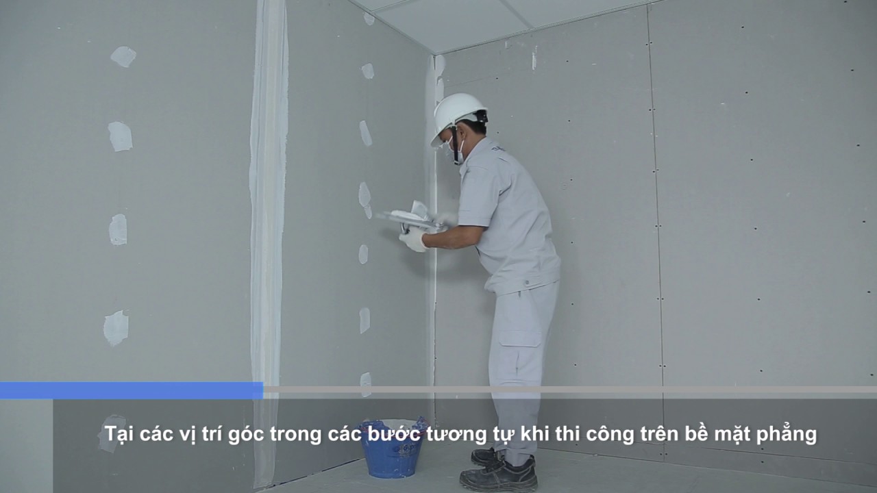 [HDTC] Xử lý mối nối cho tường thạch cao Gypwall