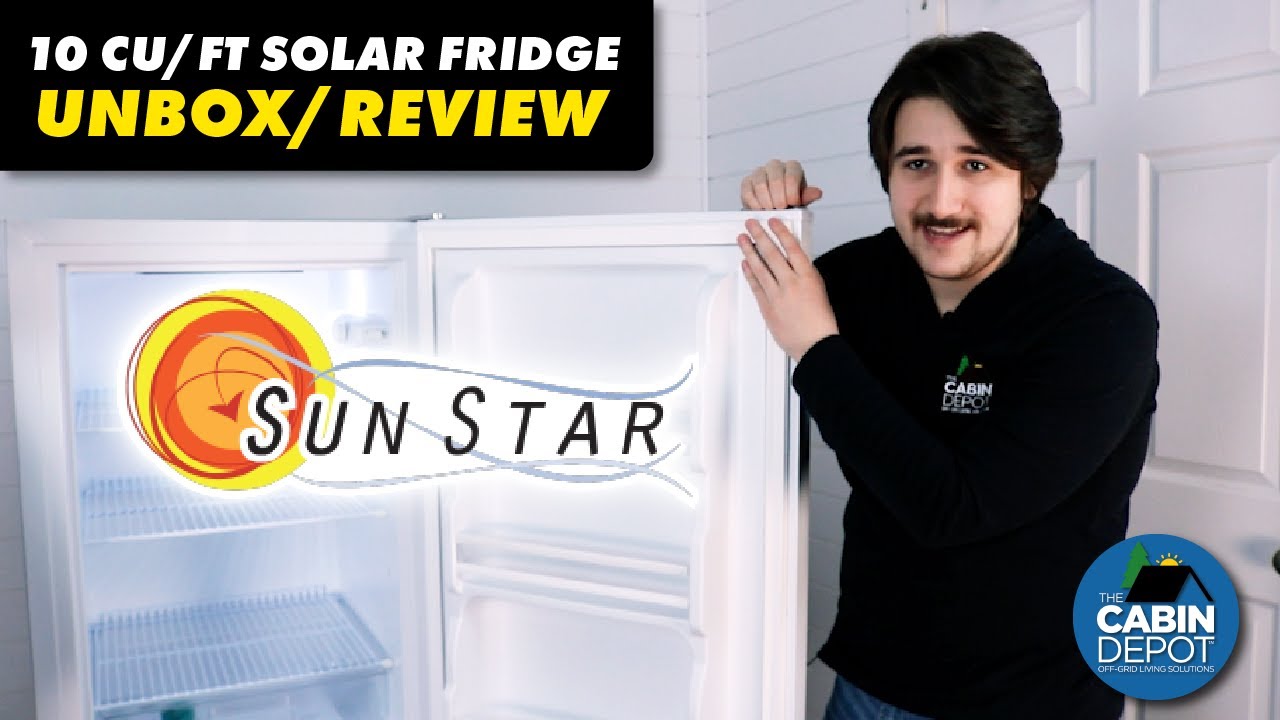 SunStar 10 cu/ft Off-Grid Solar Fridge - Unboxing, Review, Energy Use