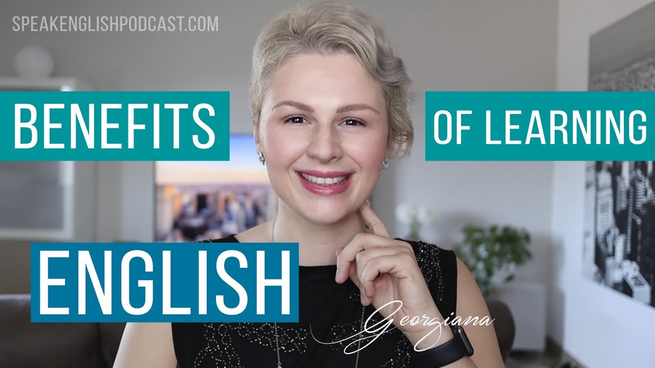 209 Benefits of learning English