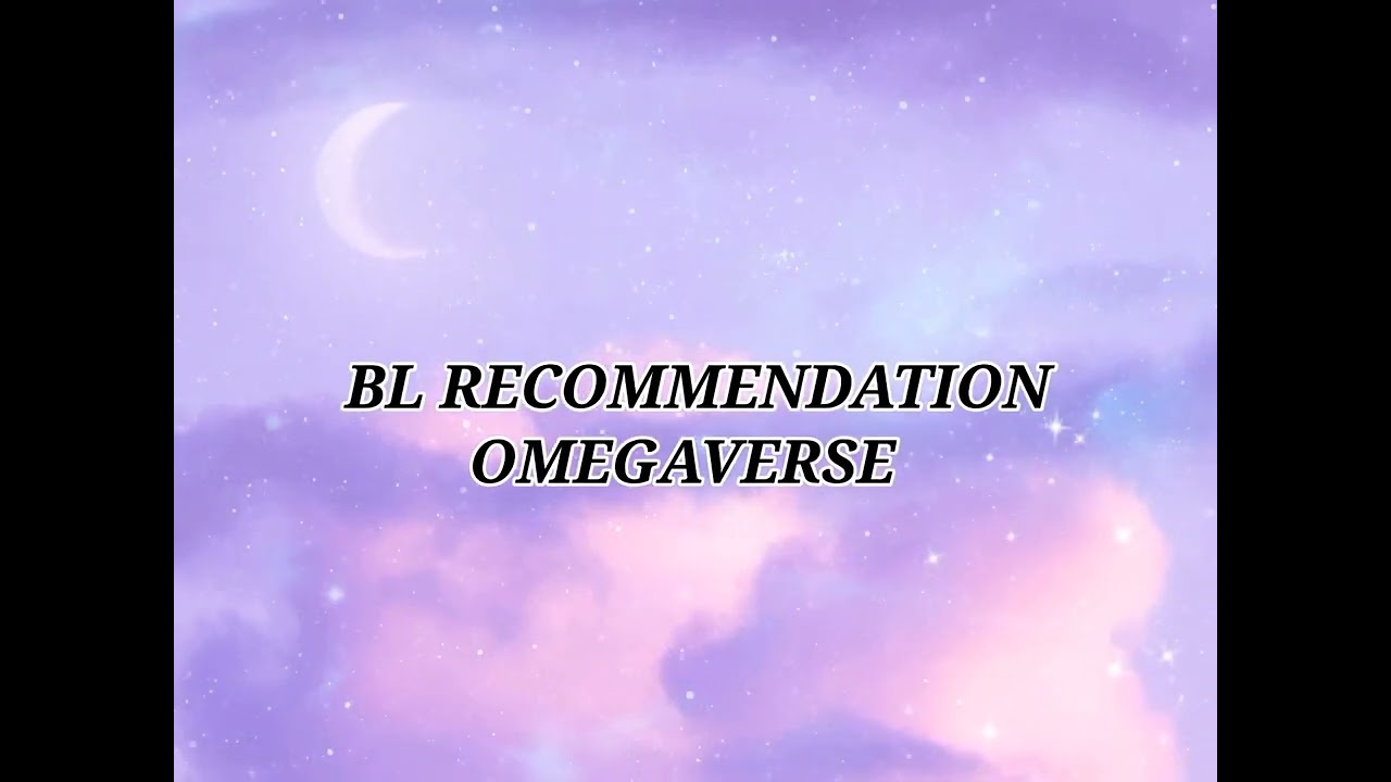 BL recommendation ×OMEGAVERSE× 