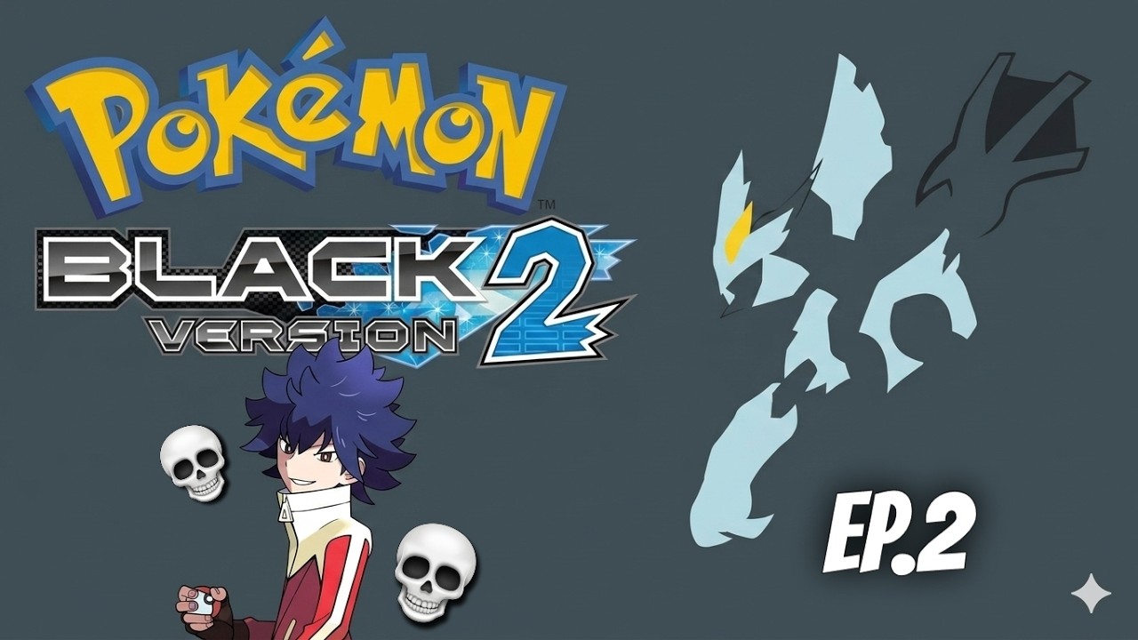 LOS CATAPLINES DE CORBATA / Pokémon Negro 2 / Ep.2